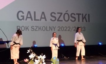 Gala Szóstki dla klas 1-3 oraz 4-8 rok szkolny 2022/2023 